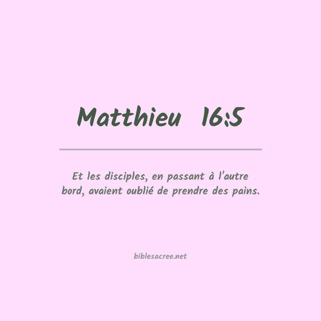 Matthieu  - 16:5