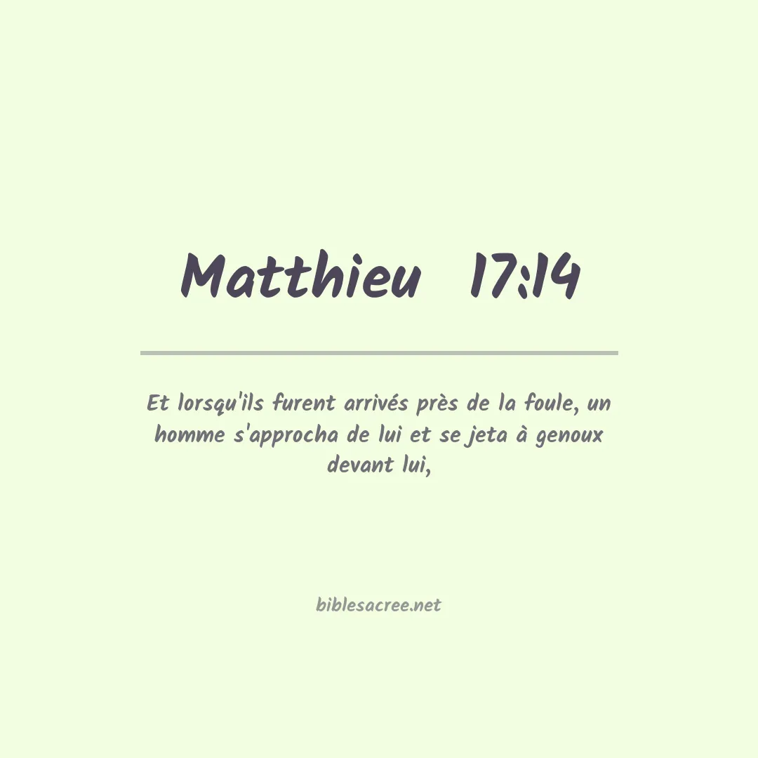 Matthieu  - 17:14
