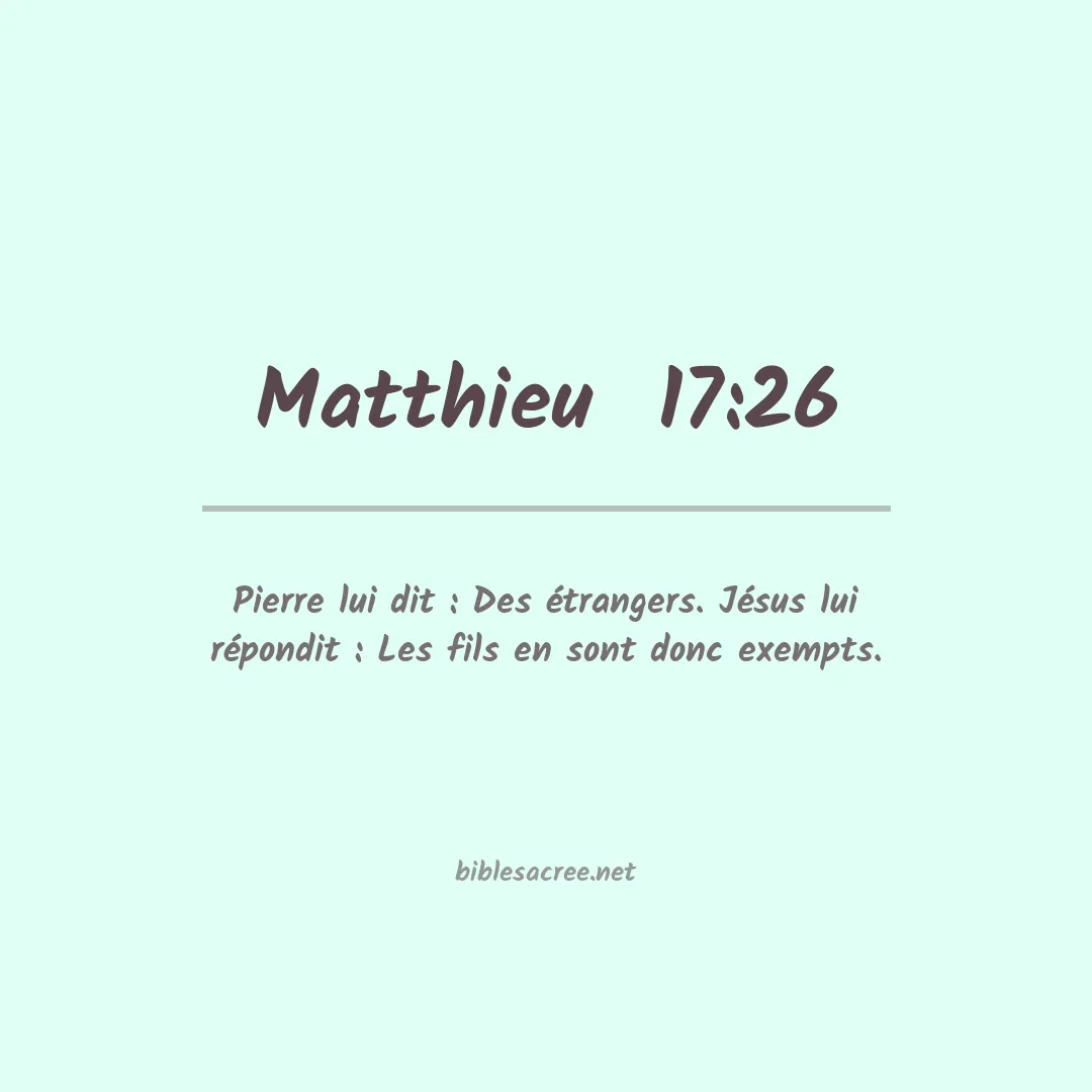 Matthieu  - 17:26