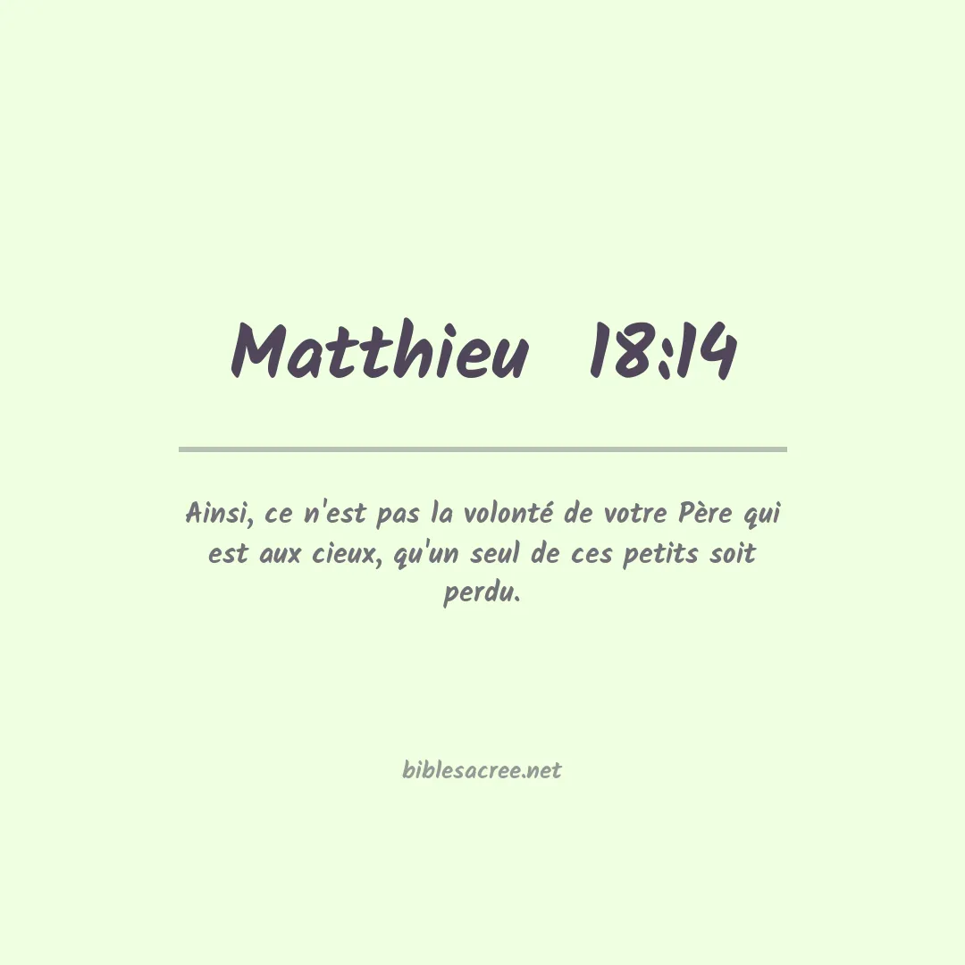 Matthieu  - 18:14