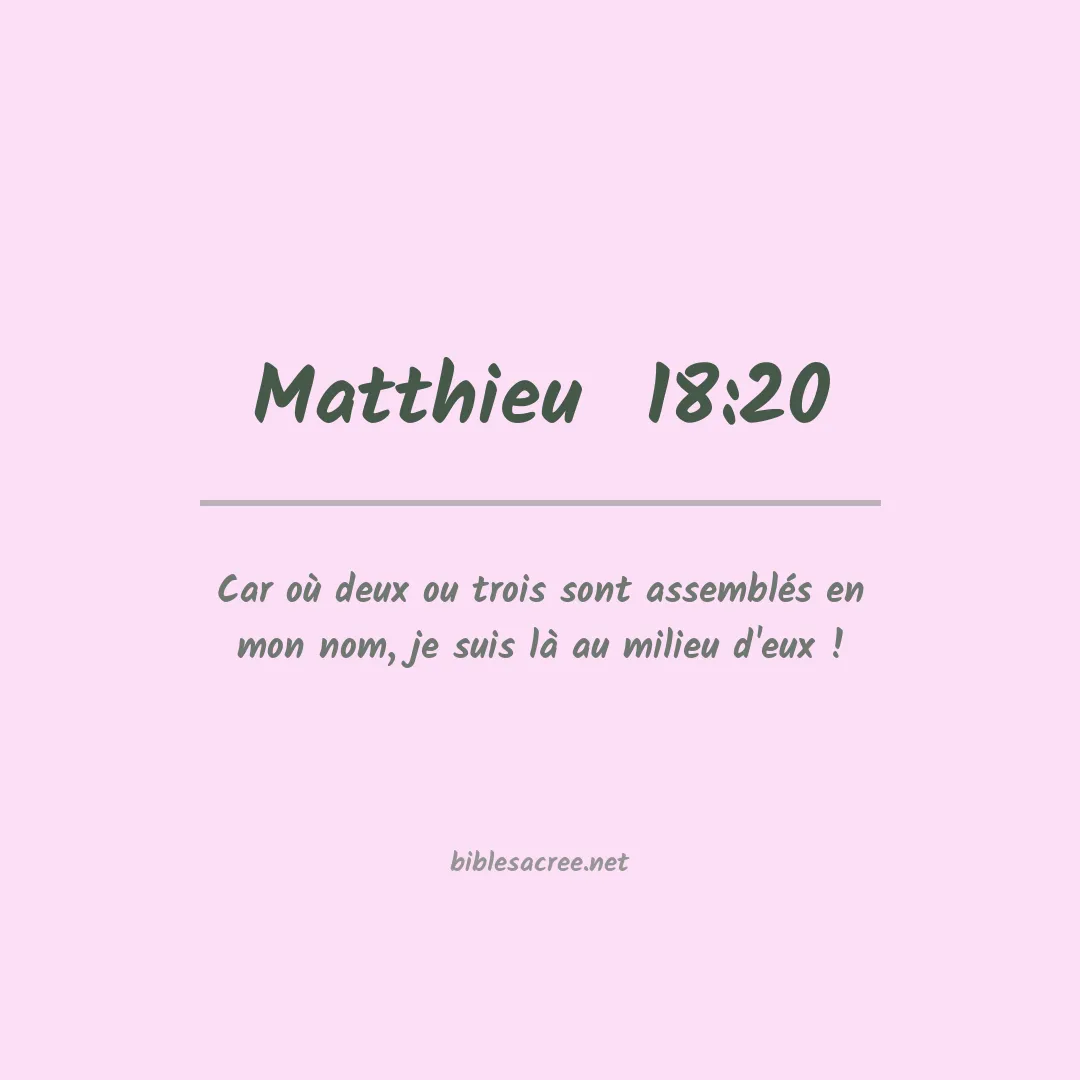 Matthieu  - 18:20