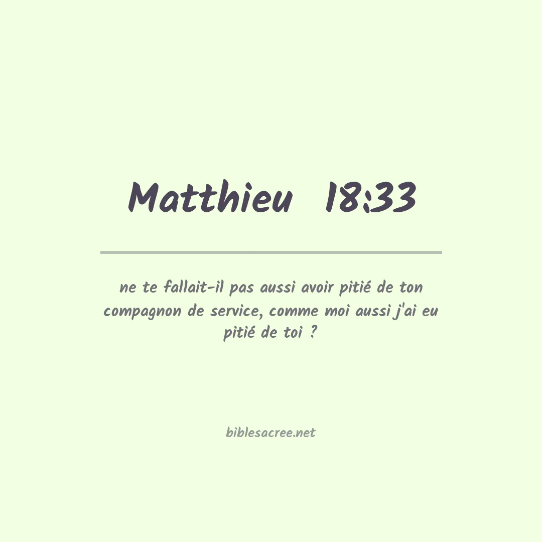 Matthieu  - 18:33