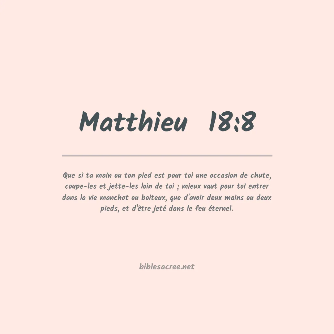 Matthieu  - 18:8