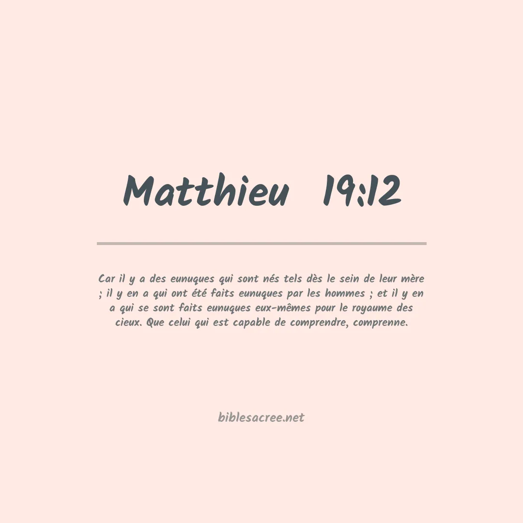 Matthieu  - 19:12