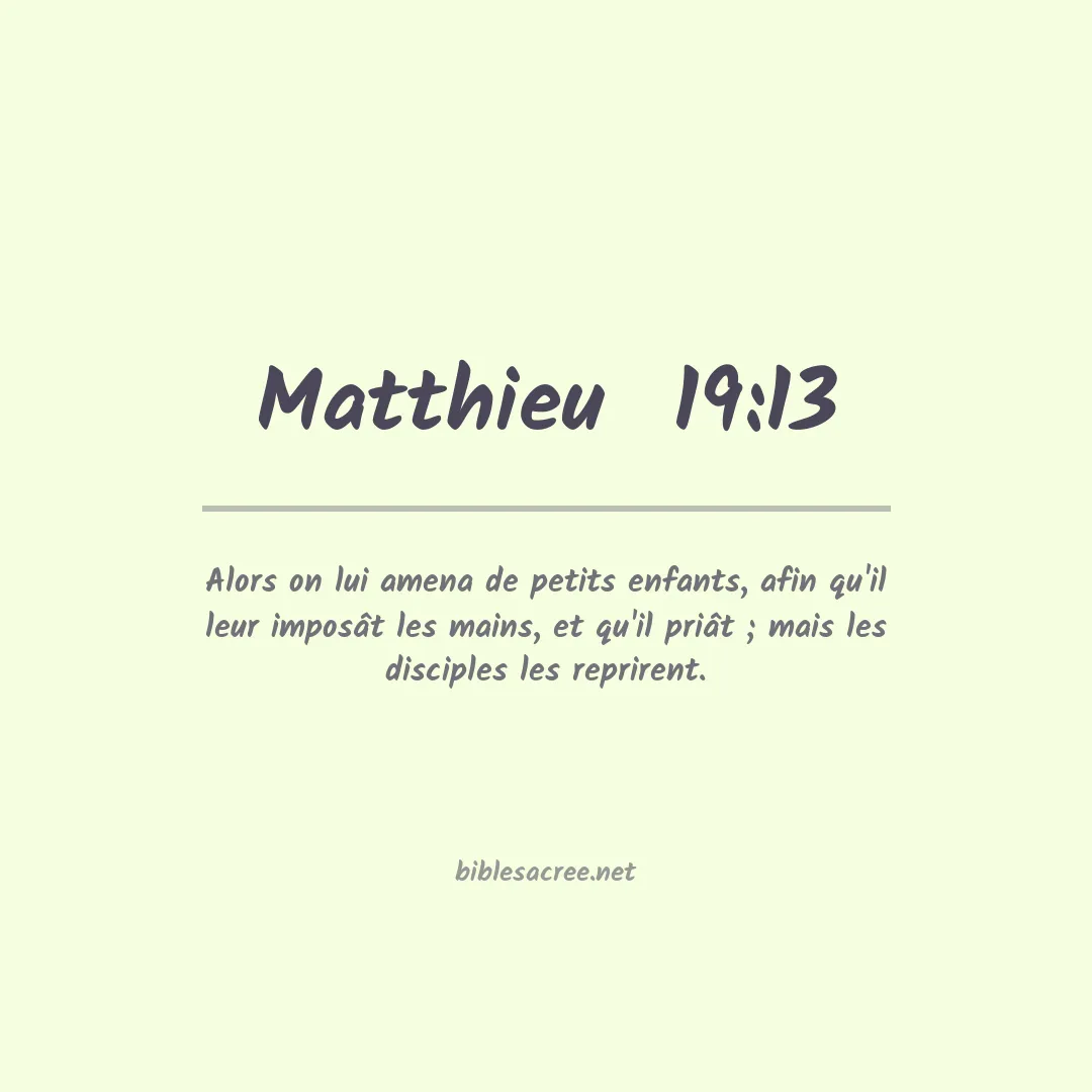 Matthieu  - 19:13