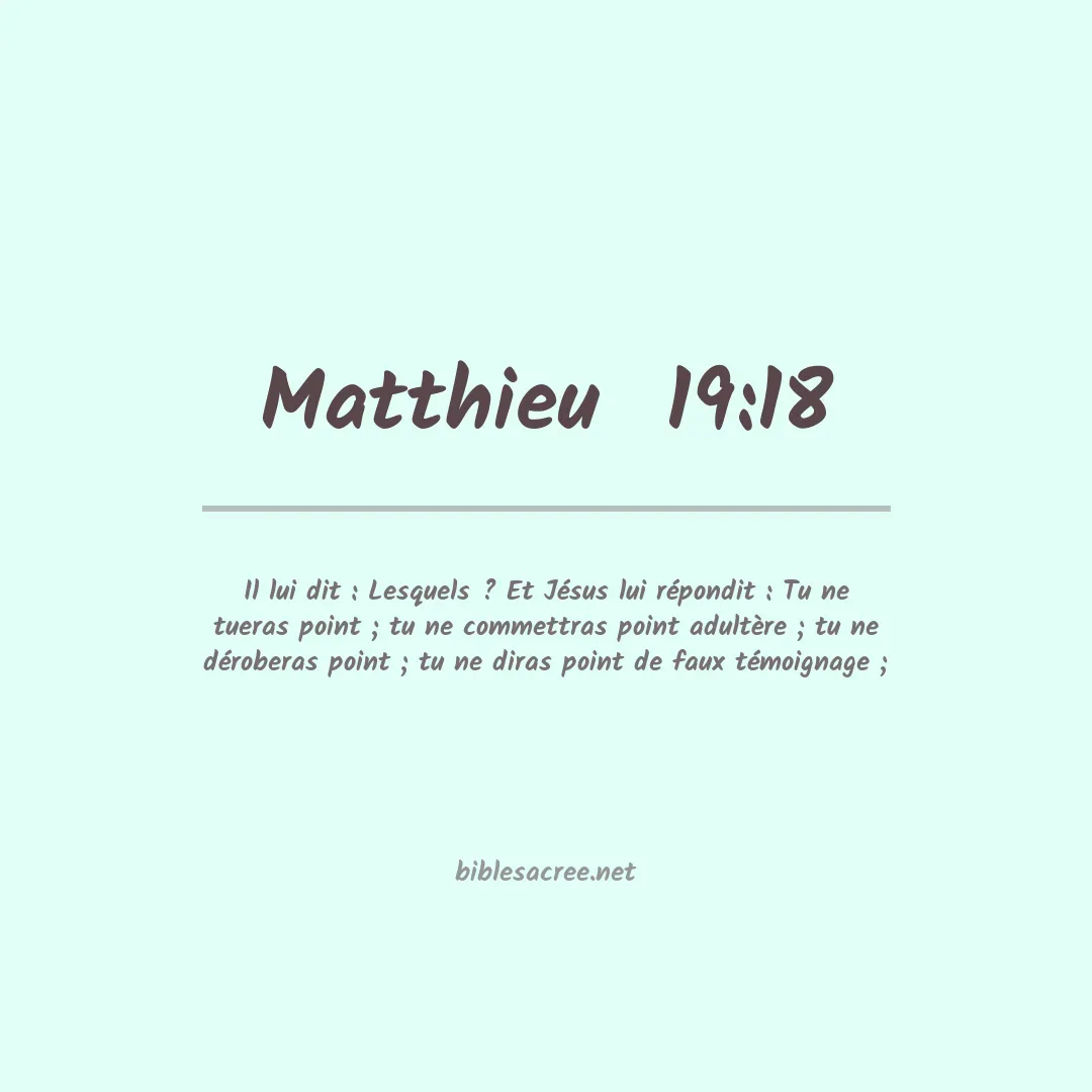 Matthieu  - 19:18