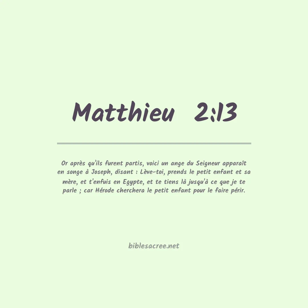 Matthieu  - 2:13