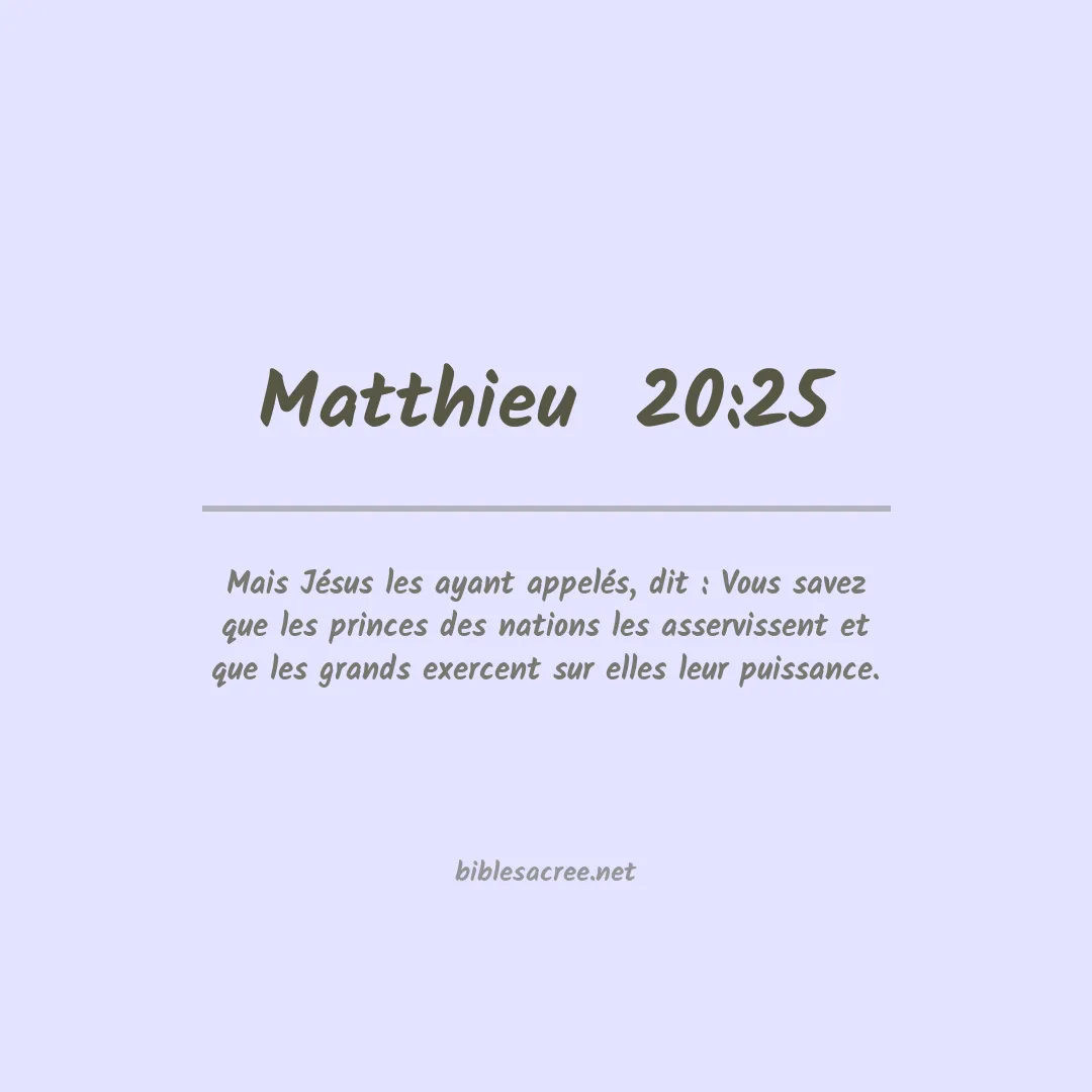 Matthieu  - 20:25