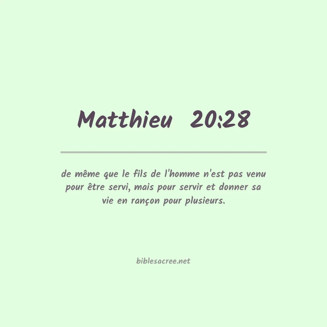 Matthieu  - 20:28