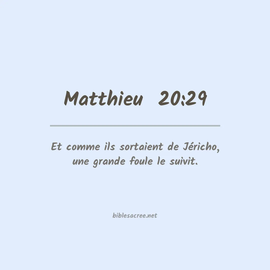 Matthieu  - 20:29