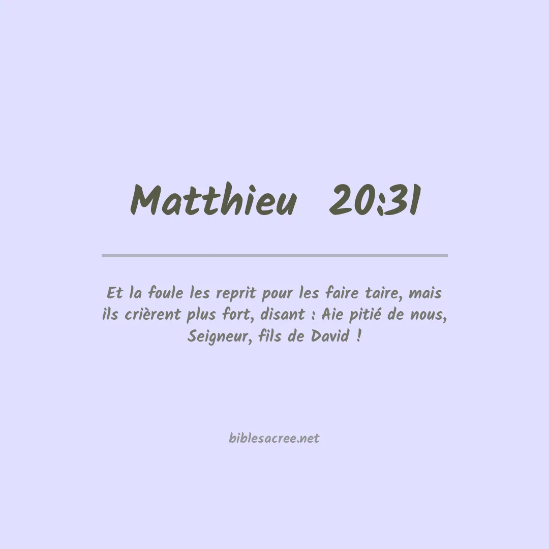 Matthieu  - 20:31
