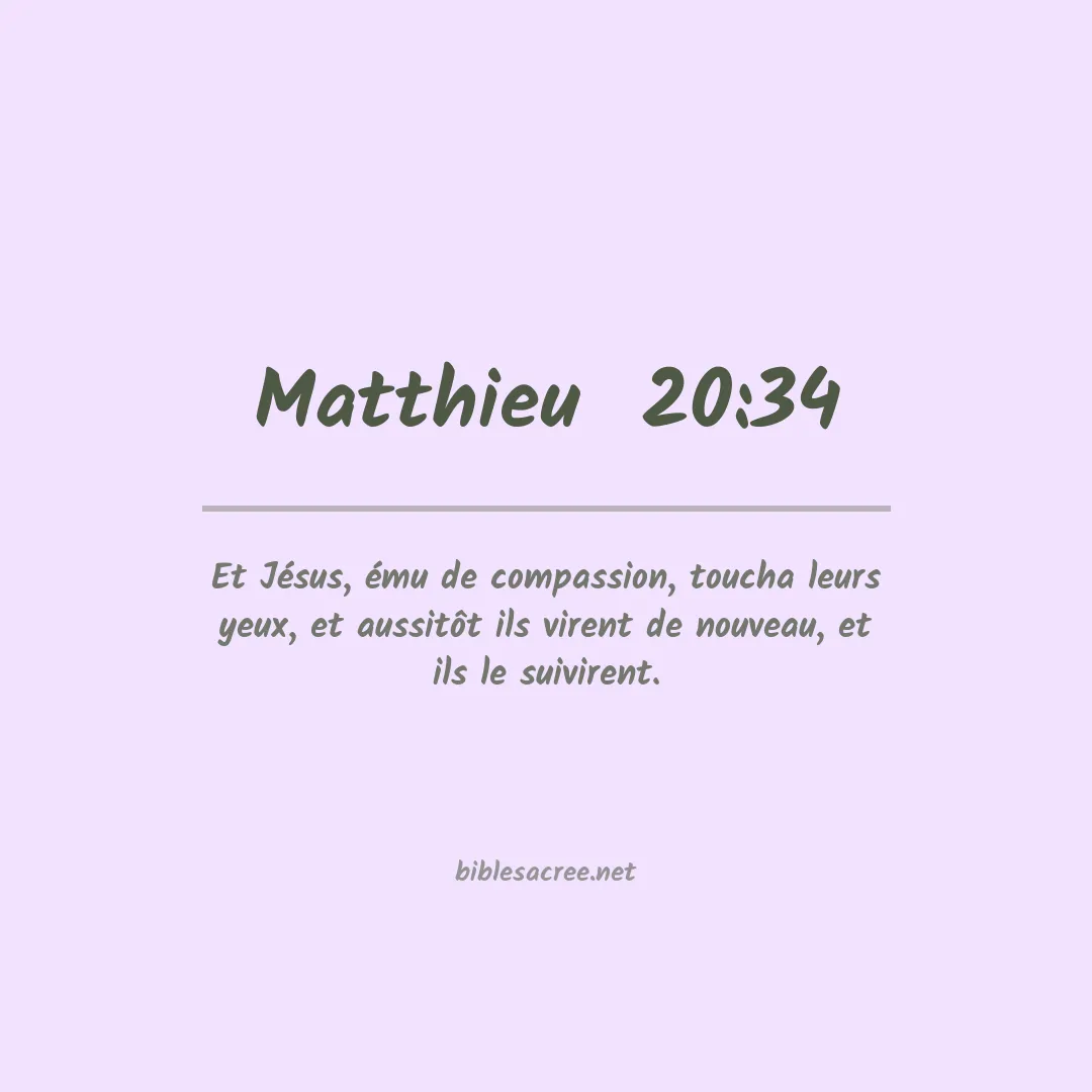 Matthieu  - 20:34