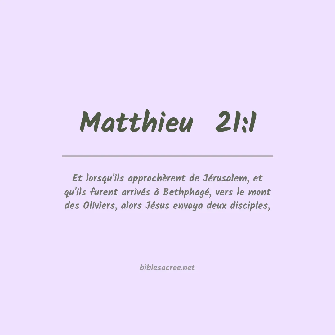 Matthieu  - 21:1