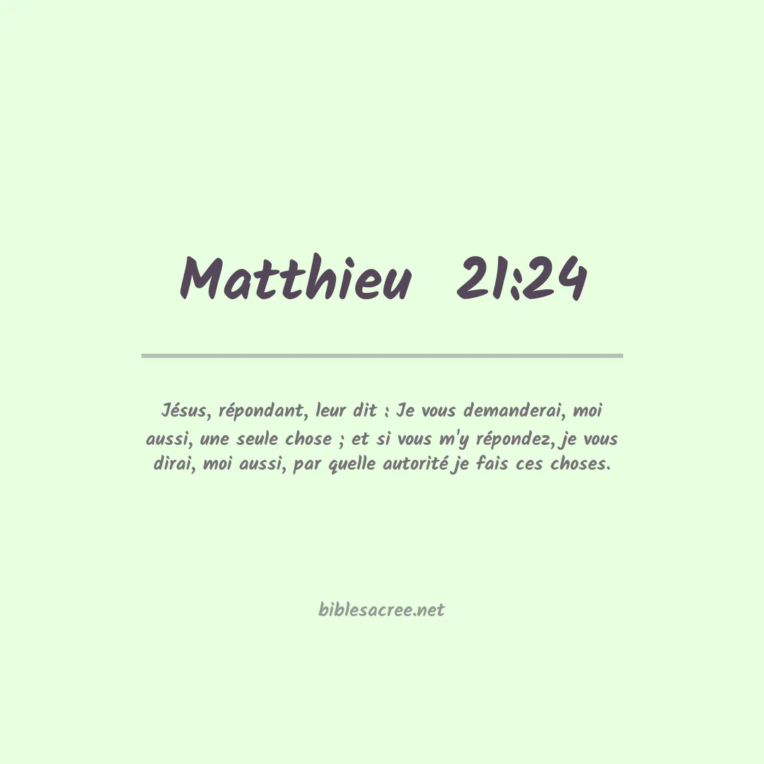 Matthieu  - 21:24