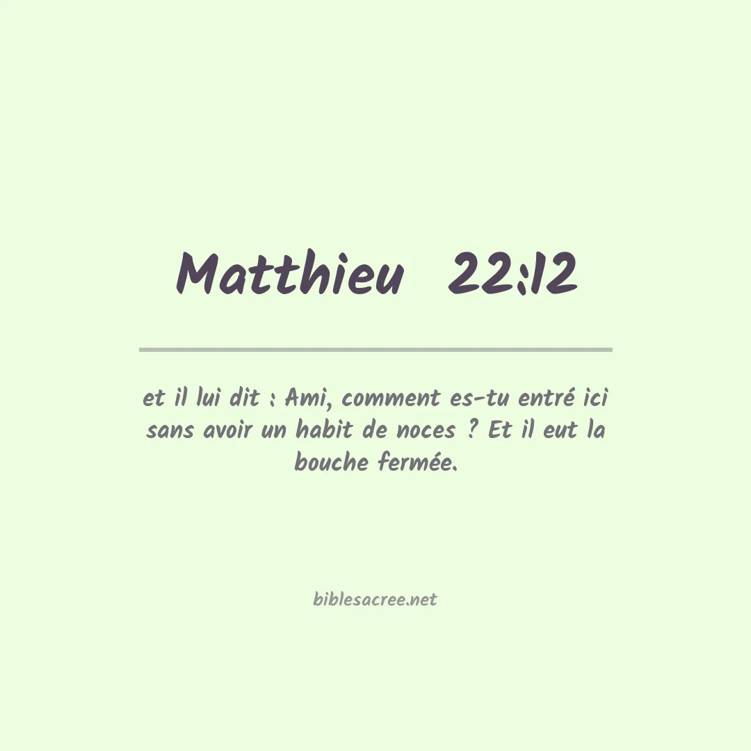 Matthieu - 22:12