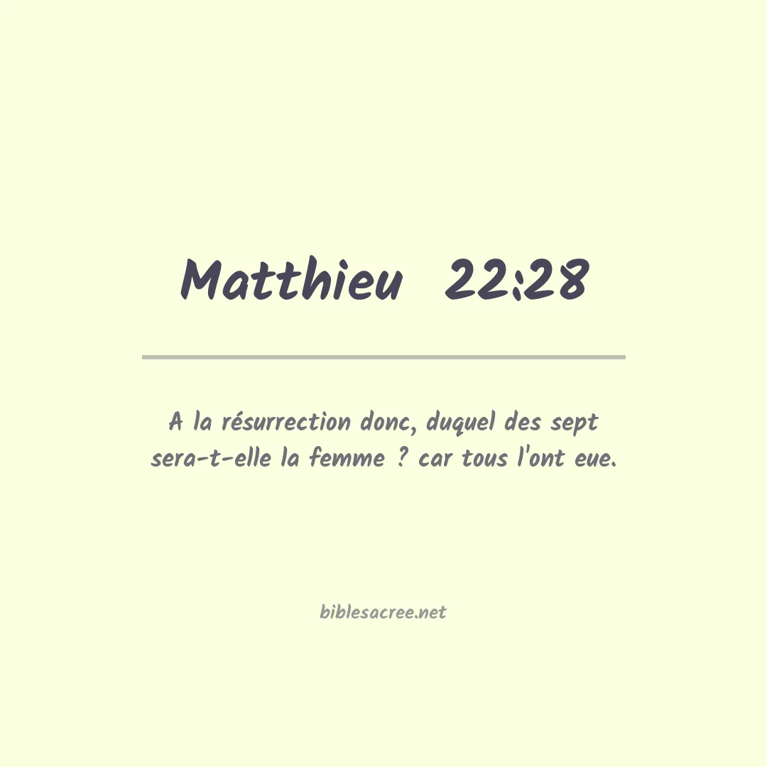 Matthieu  - 22:28