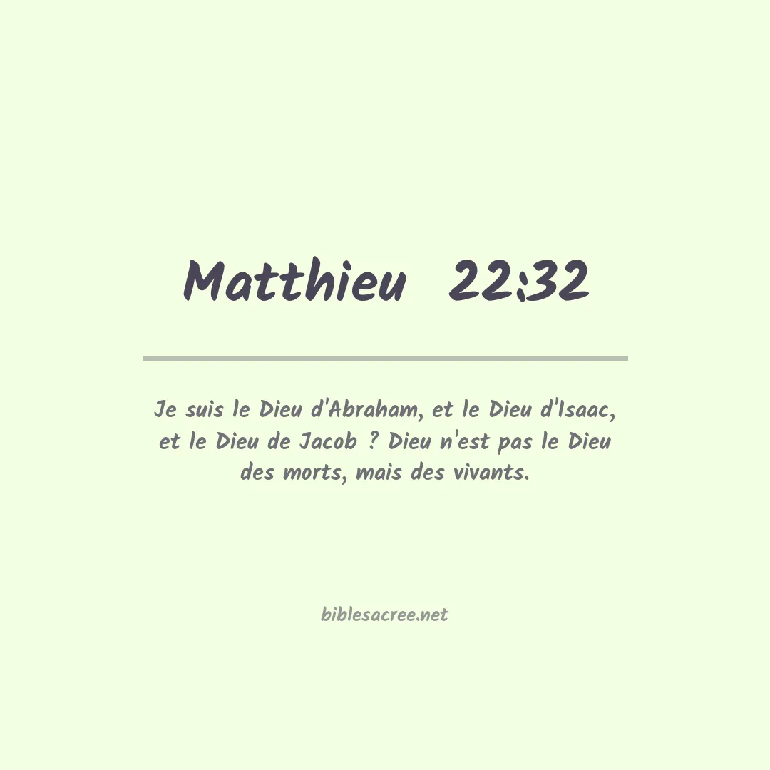 Matthieu  - 22:32