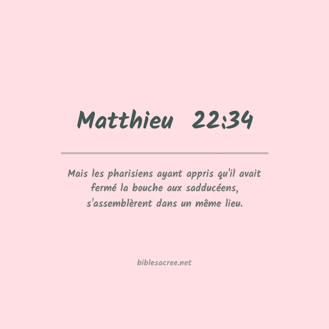 Matthieu  - 22:34