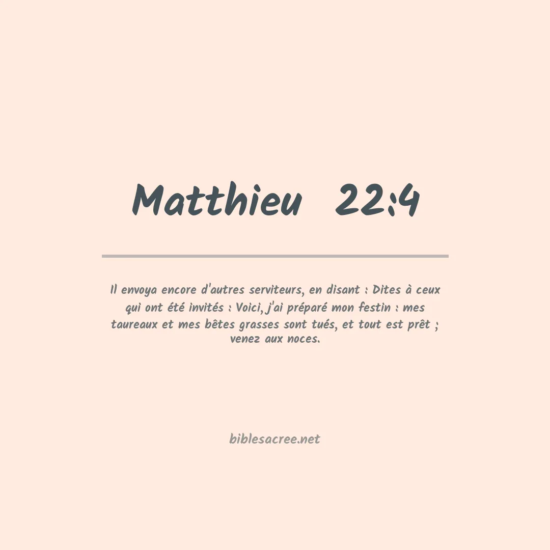 Matthieu - 22:4