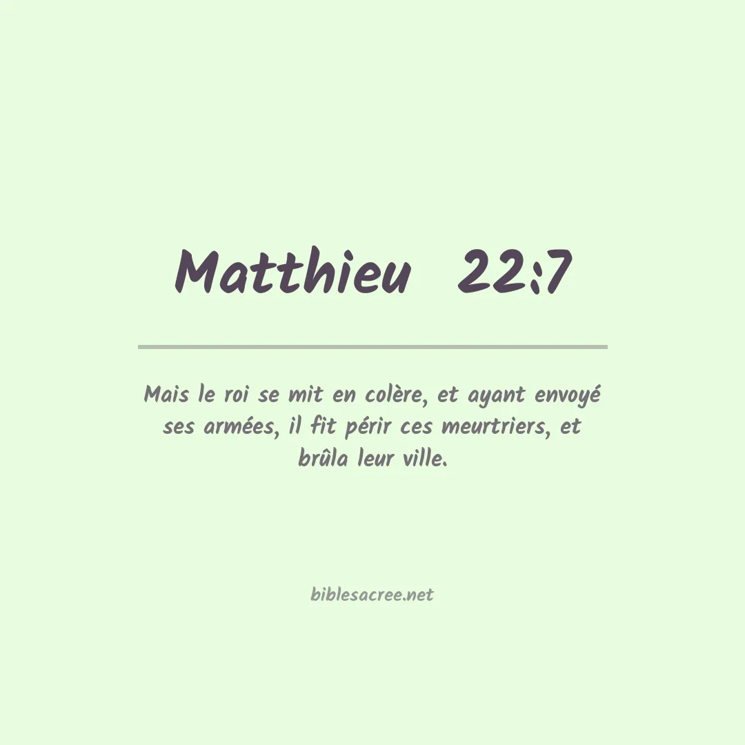 Matthieu  - 22:7