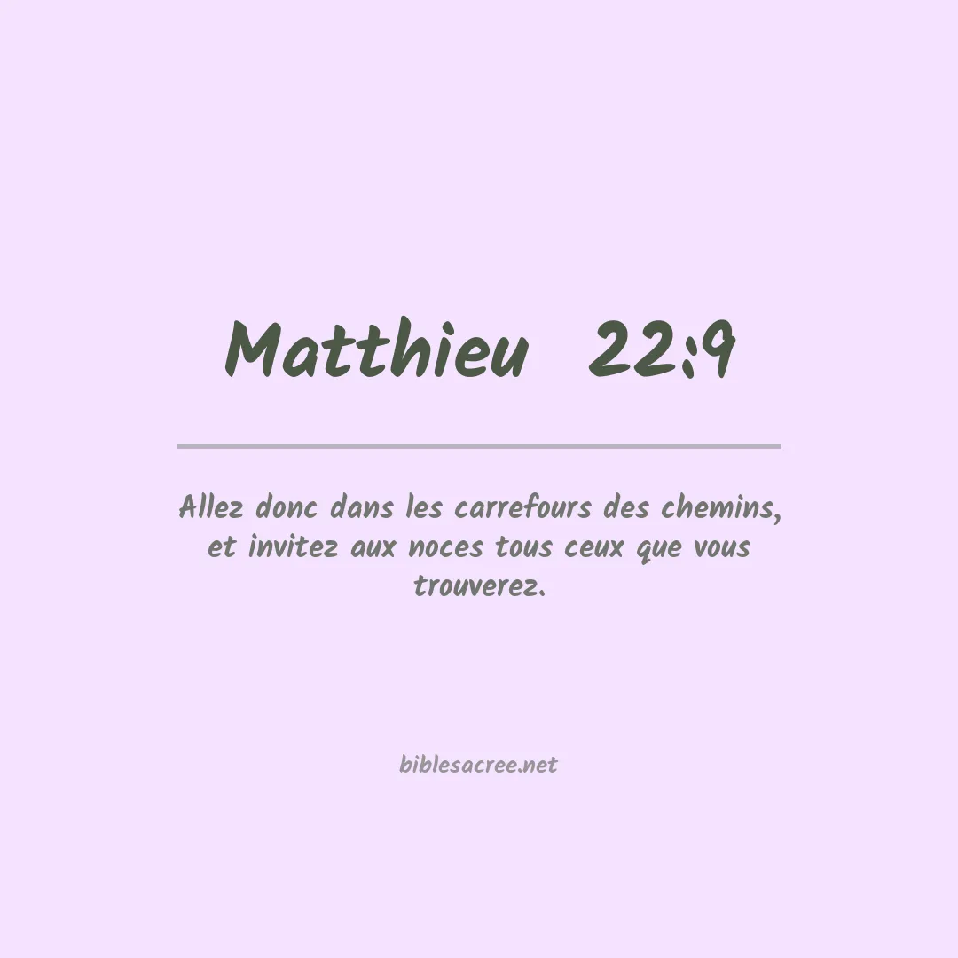 Matthieu  - 22:9