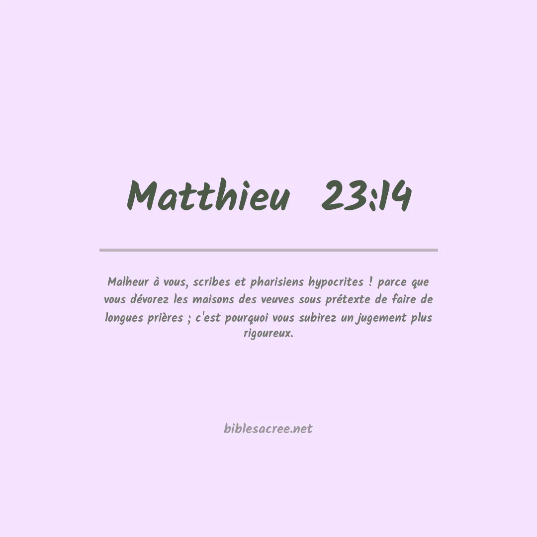 Matthieu  - 23:14