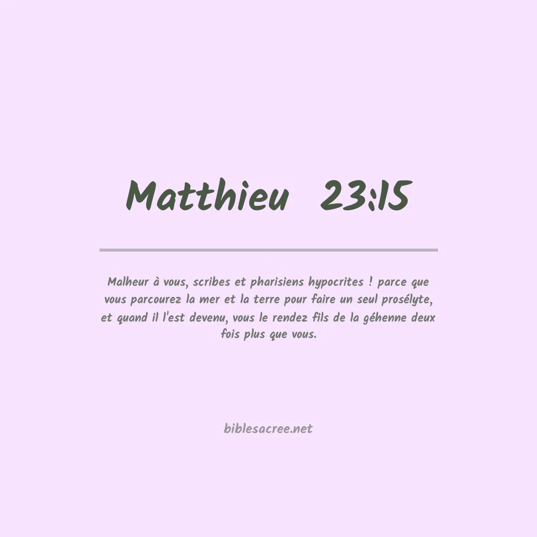 Matthieu  - 23:15