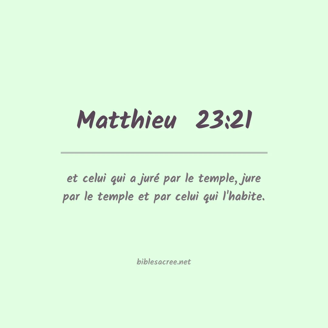 Matthieu  - 23:21