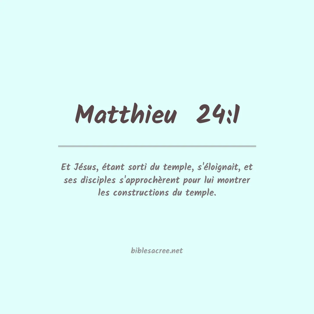 Matthieu  - 24:1