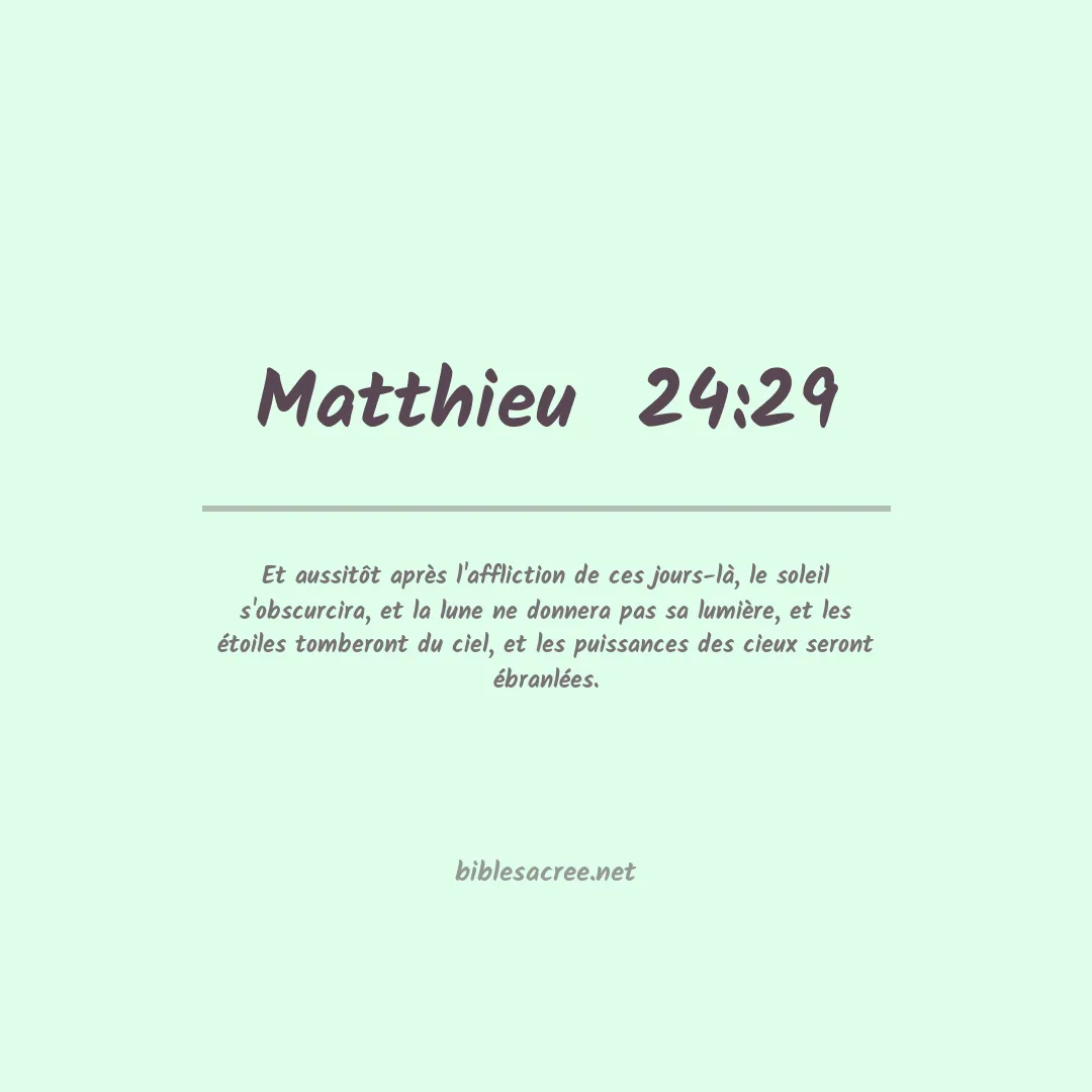 Matthieu  - 24:29