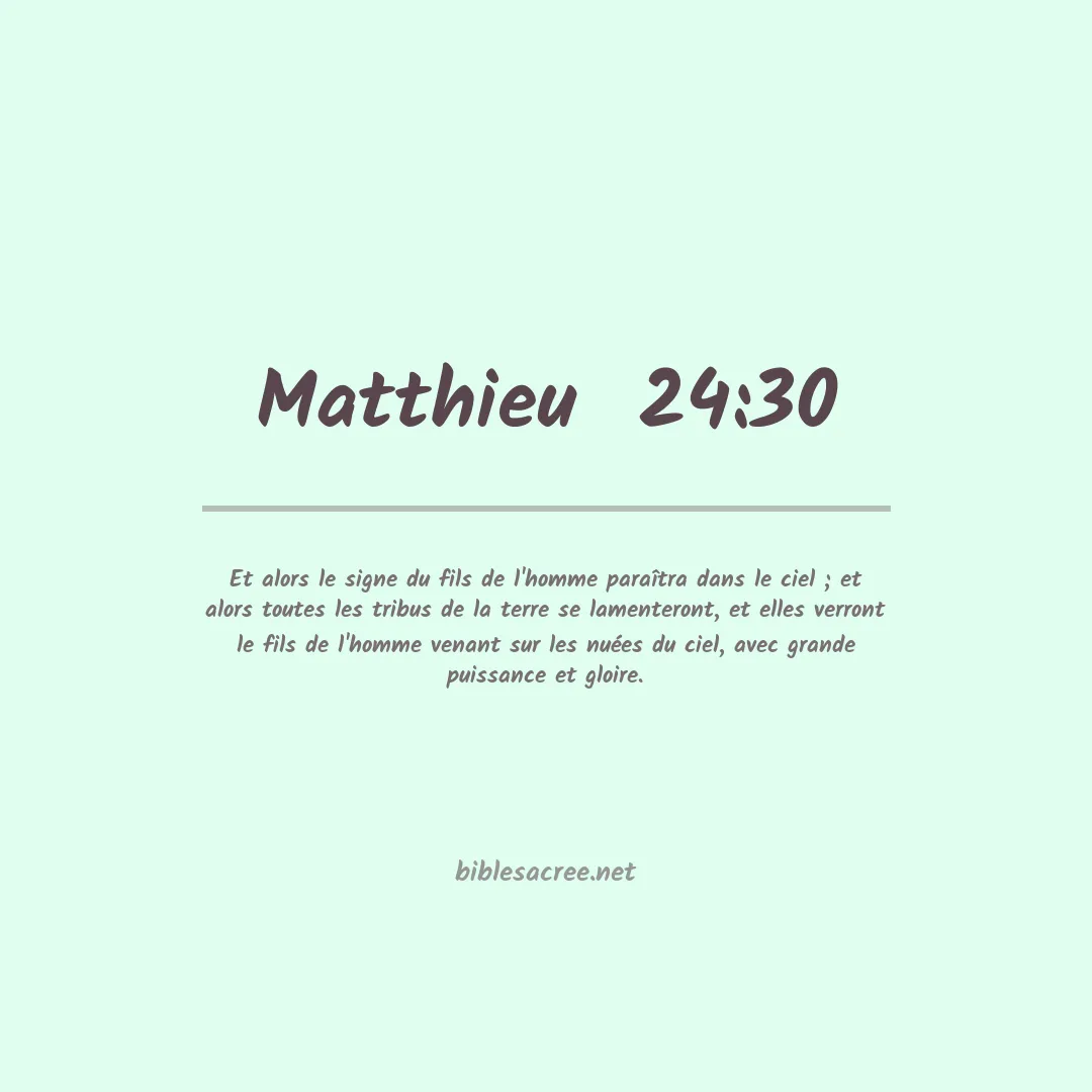 Matthieu  - 24:30
