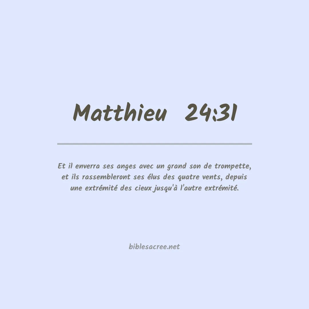 Matthieu  - 24:31
