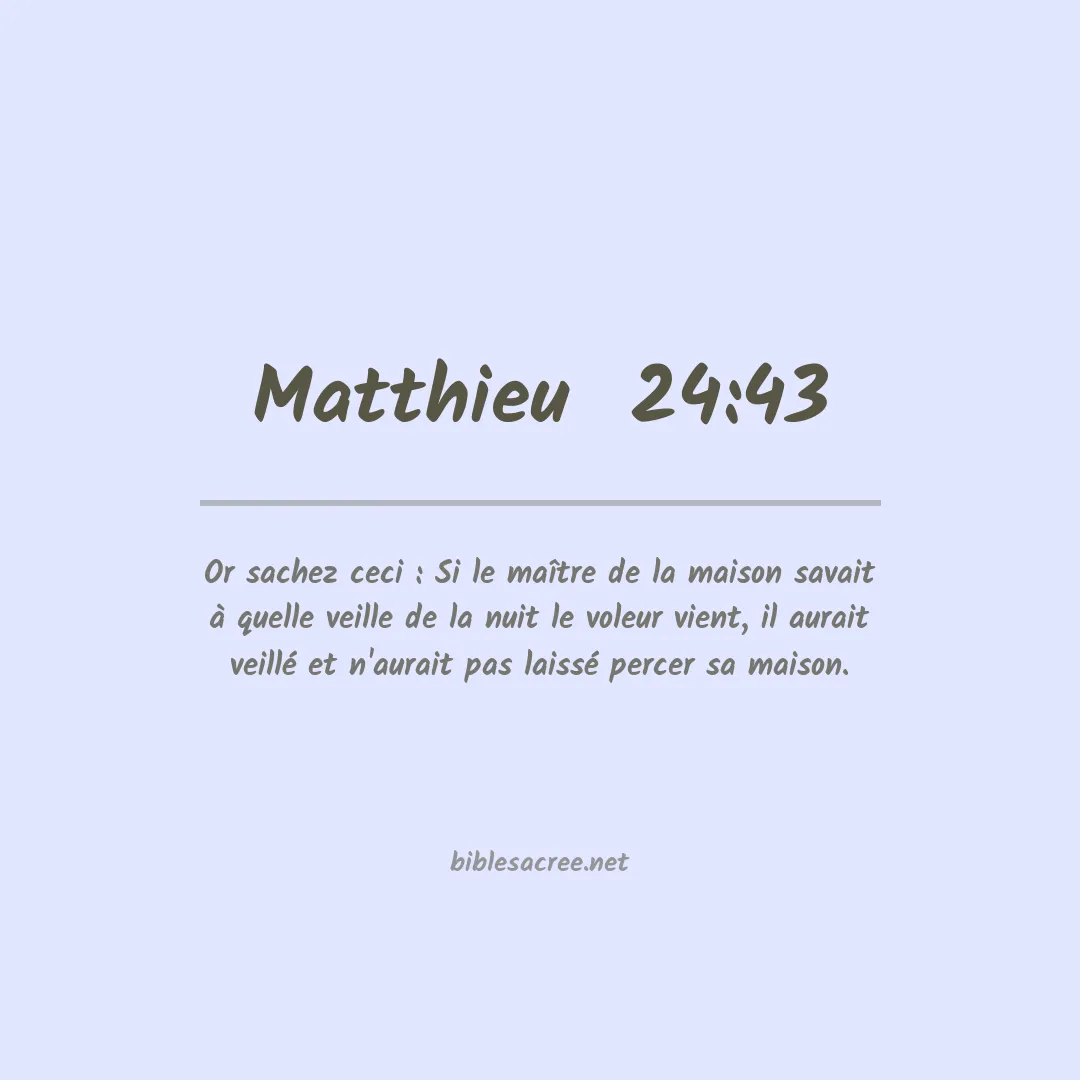 Matthieu  - 24:43