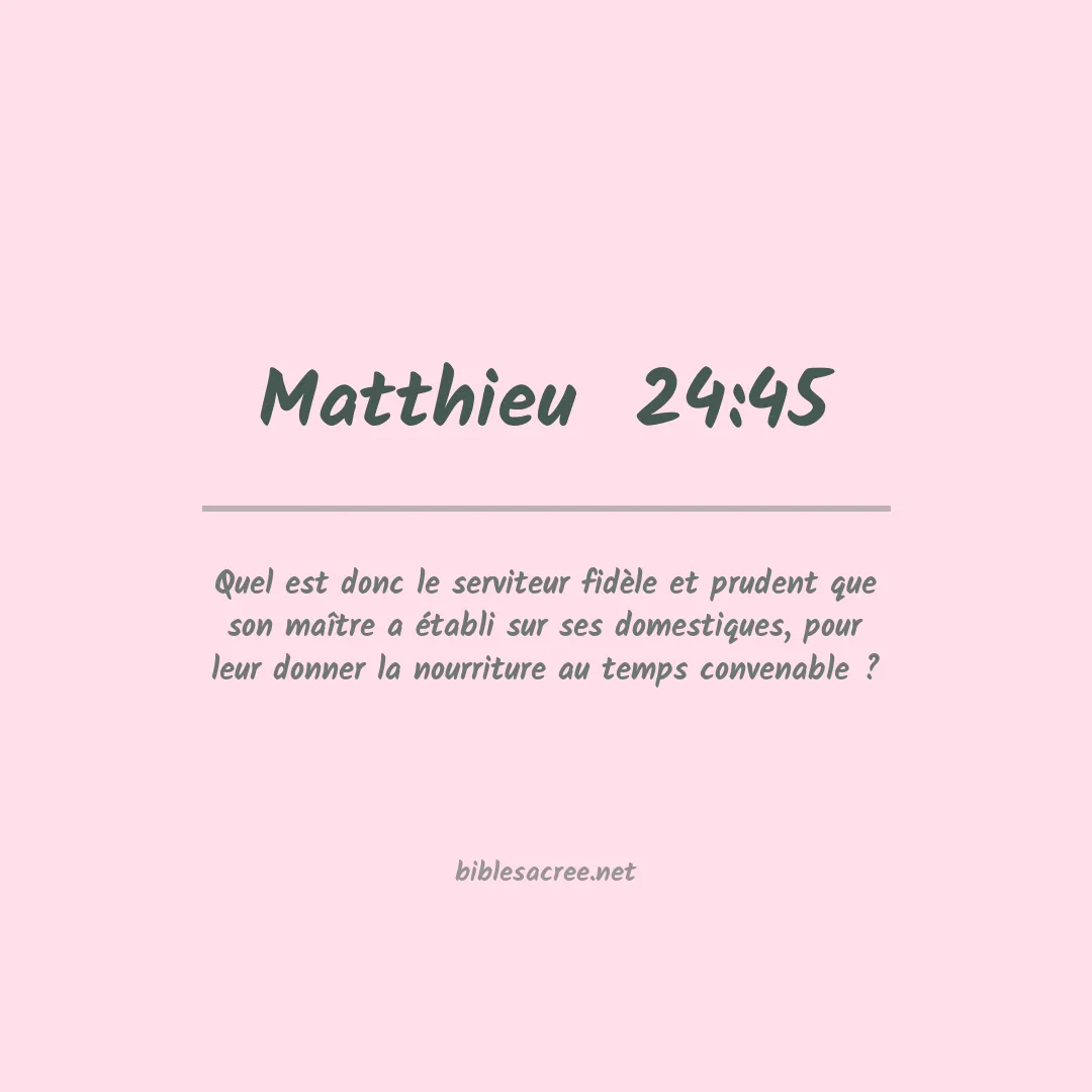 Matthieu  - 24:45