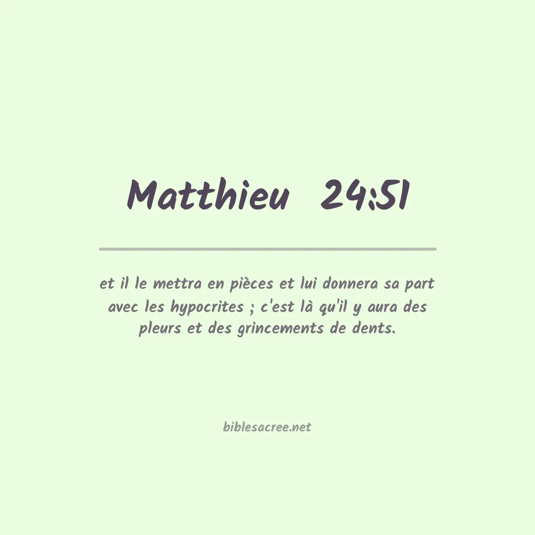 Matthieu  - 24:51