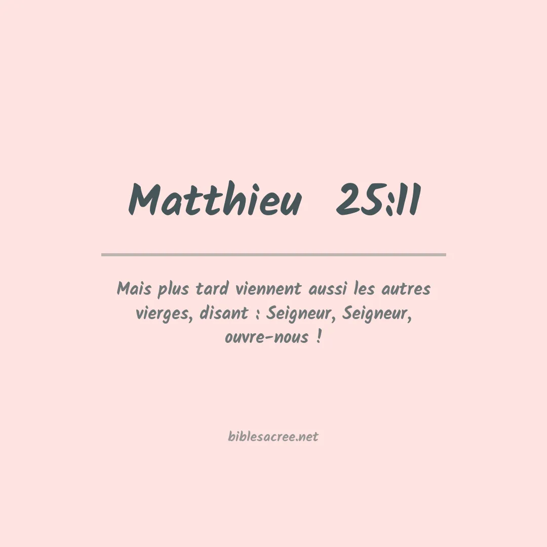 Matthieu  - 25:11