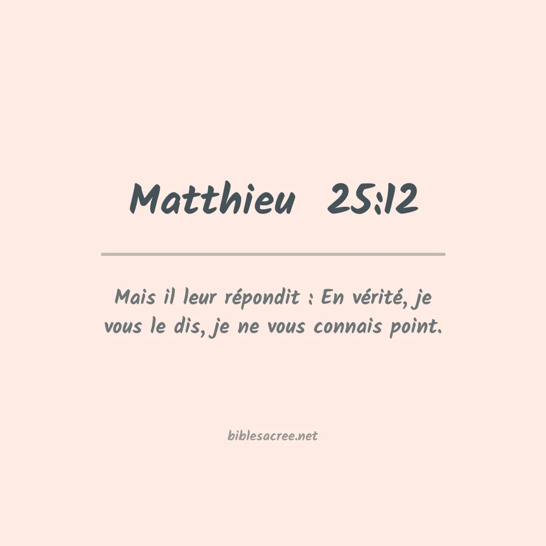 Matthieu  - 25:12