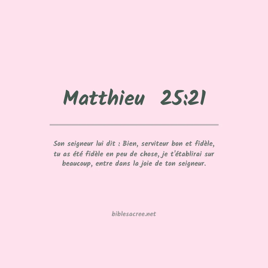 Matthieu  - 25:21
