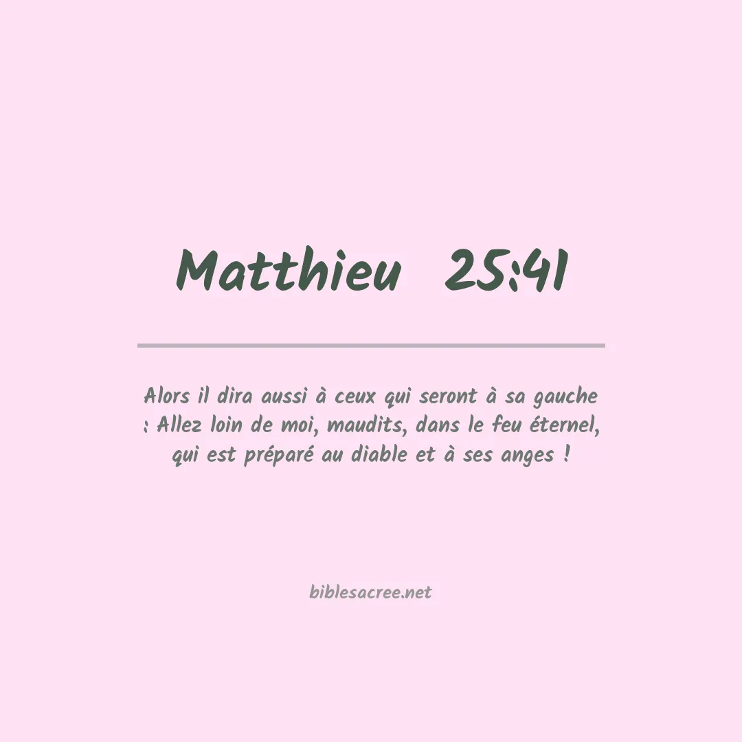 Matthieu  - 25:41