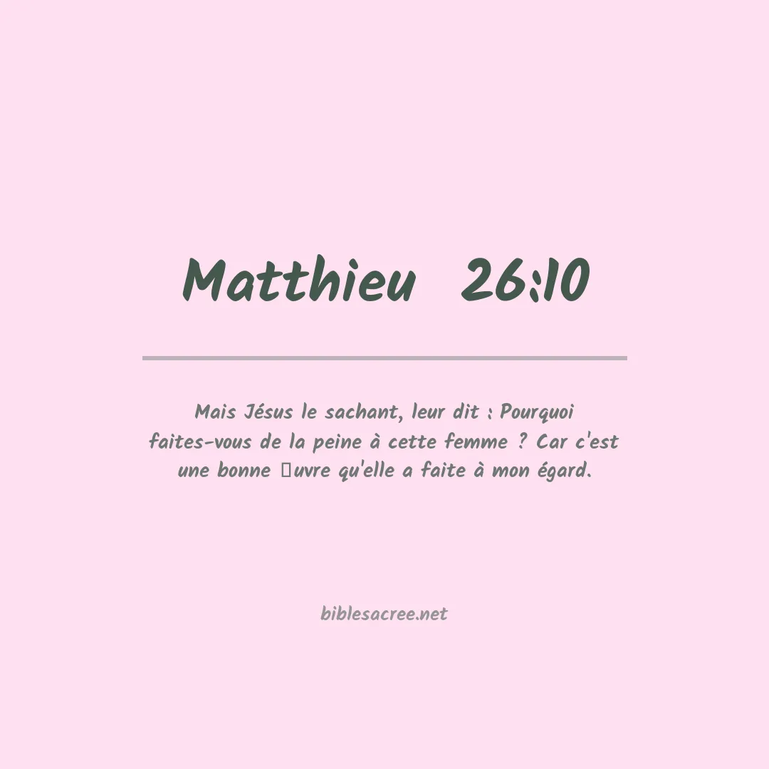 Matthieu  - 26:10