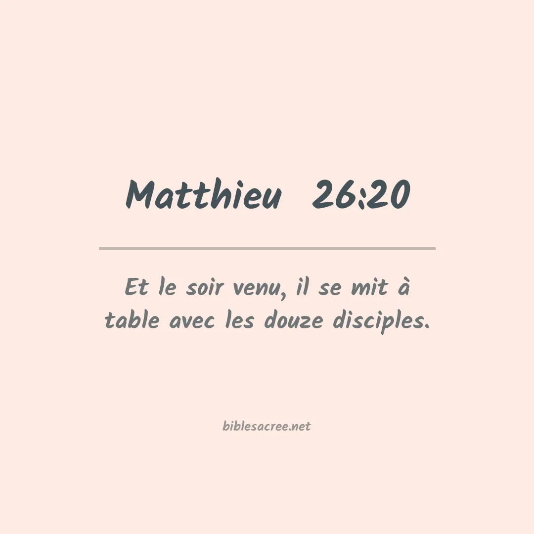 Matthieu  - 26:20