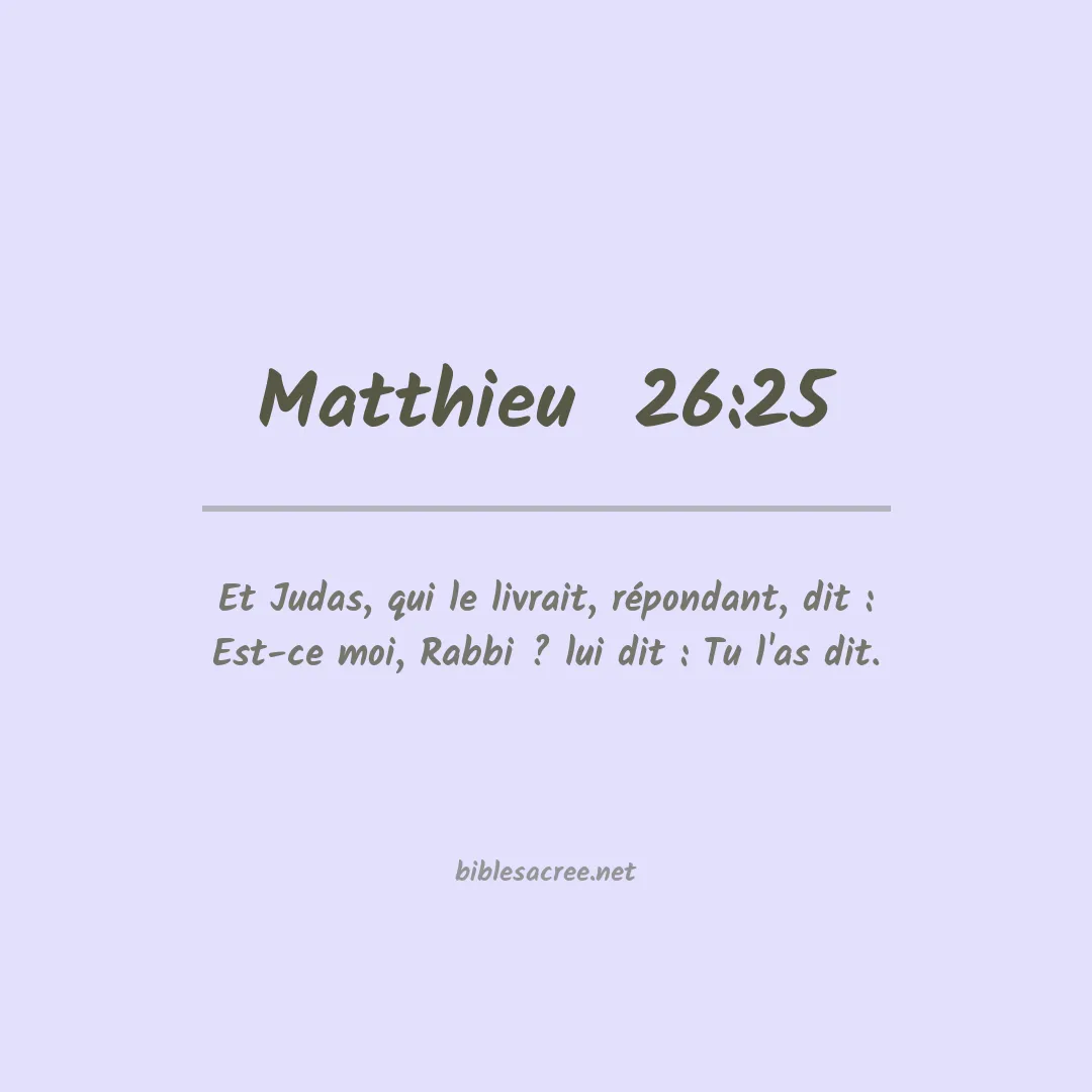 Matthieu  - 26:25