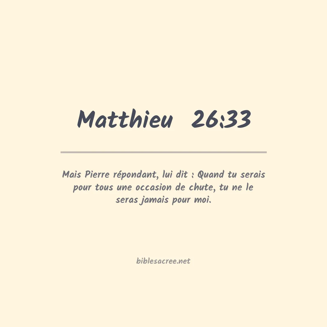 Matthieu  - 26:33