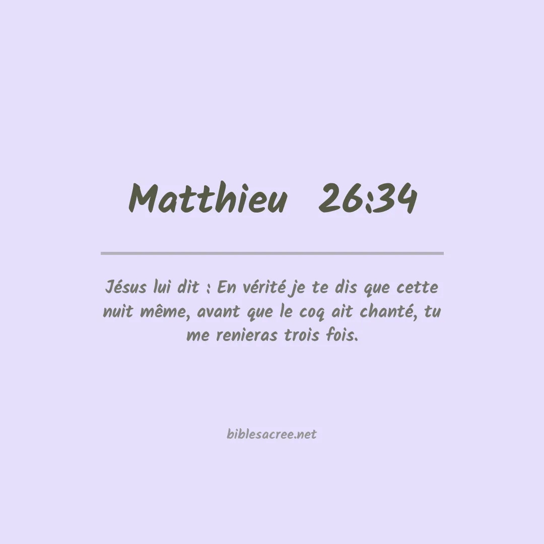 Matthieu  - 26:34