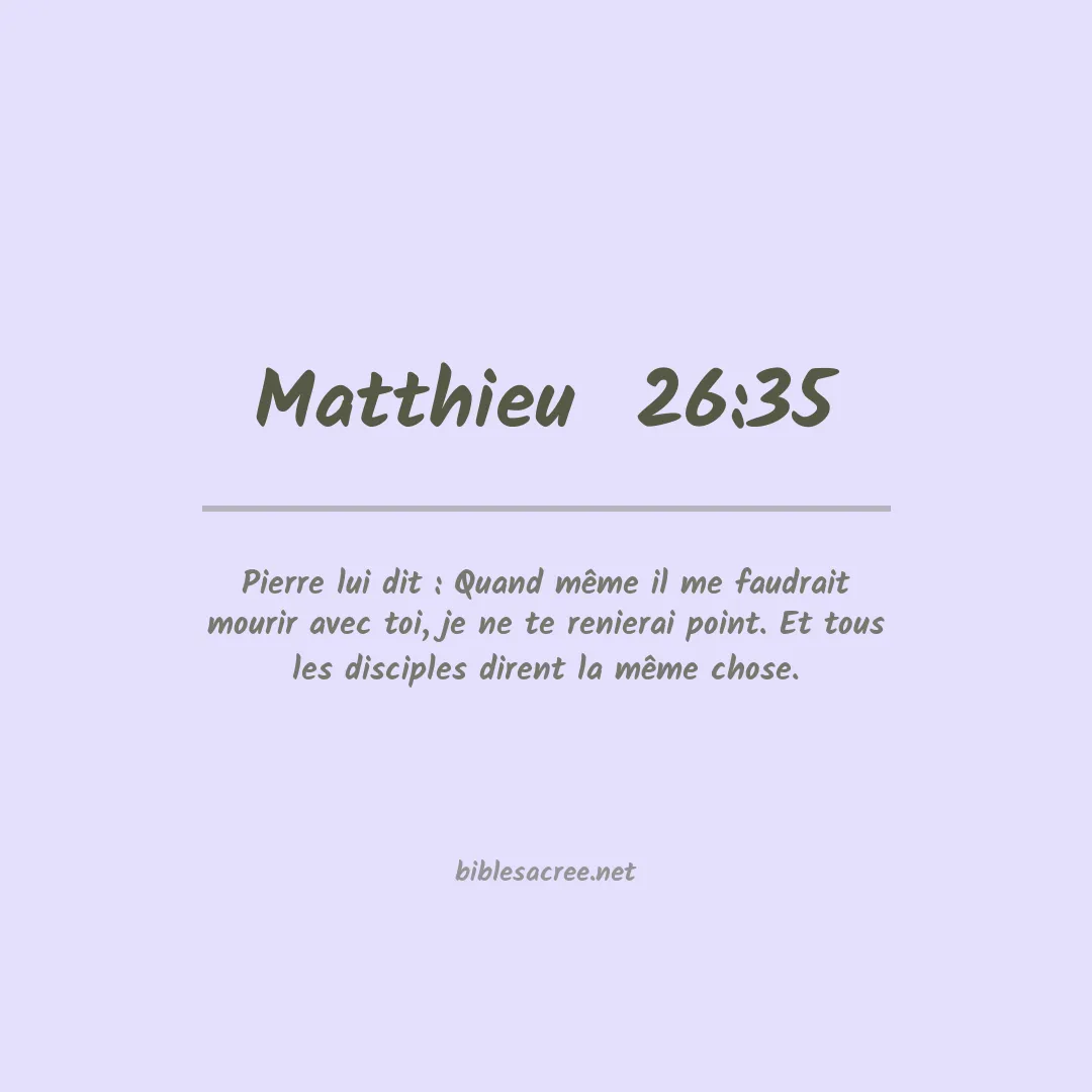 Matthieu  - 26:35