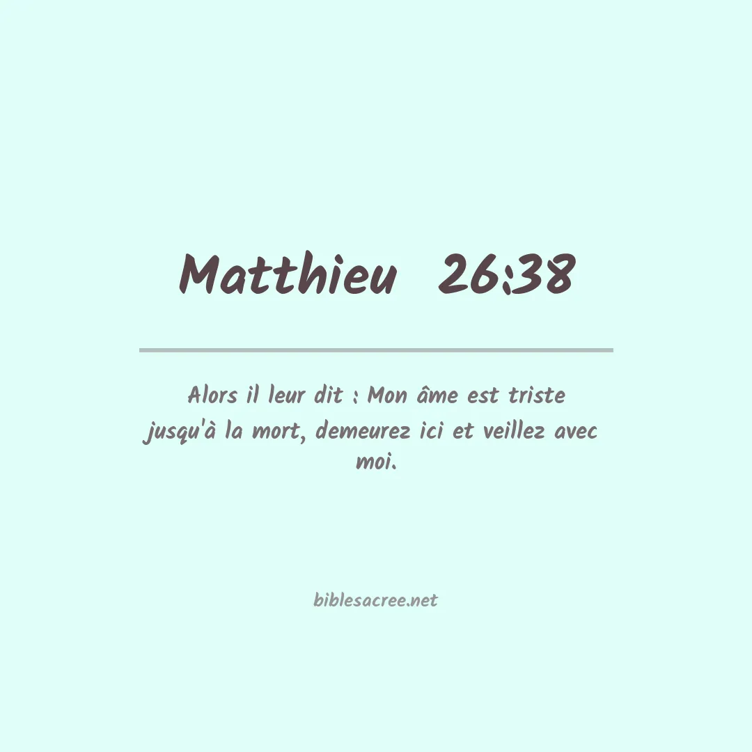 Matthieu  - 26:38