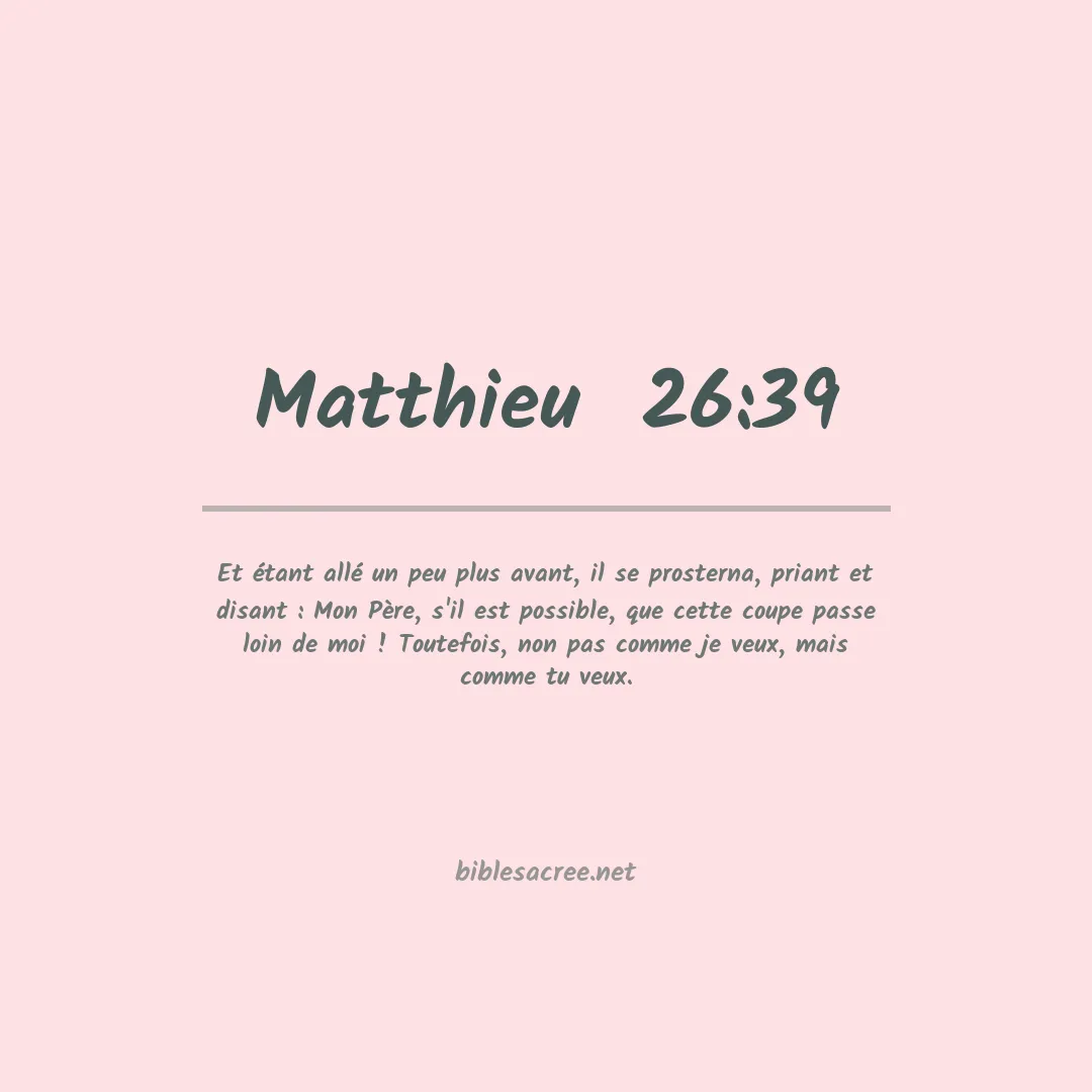 Matthieu  - 26:39