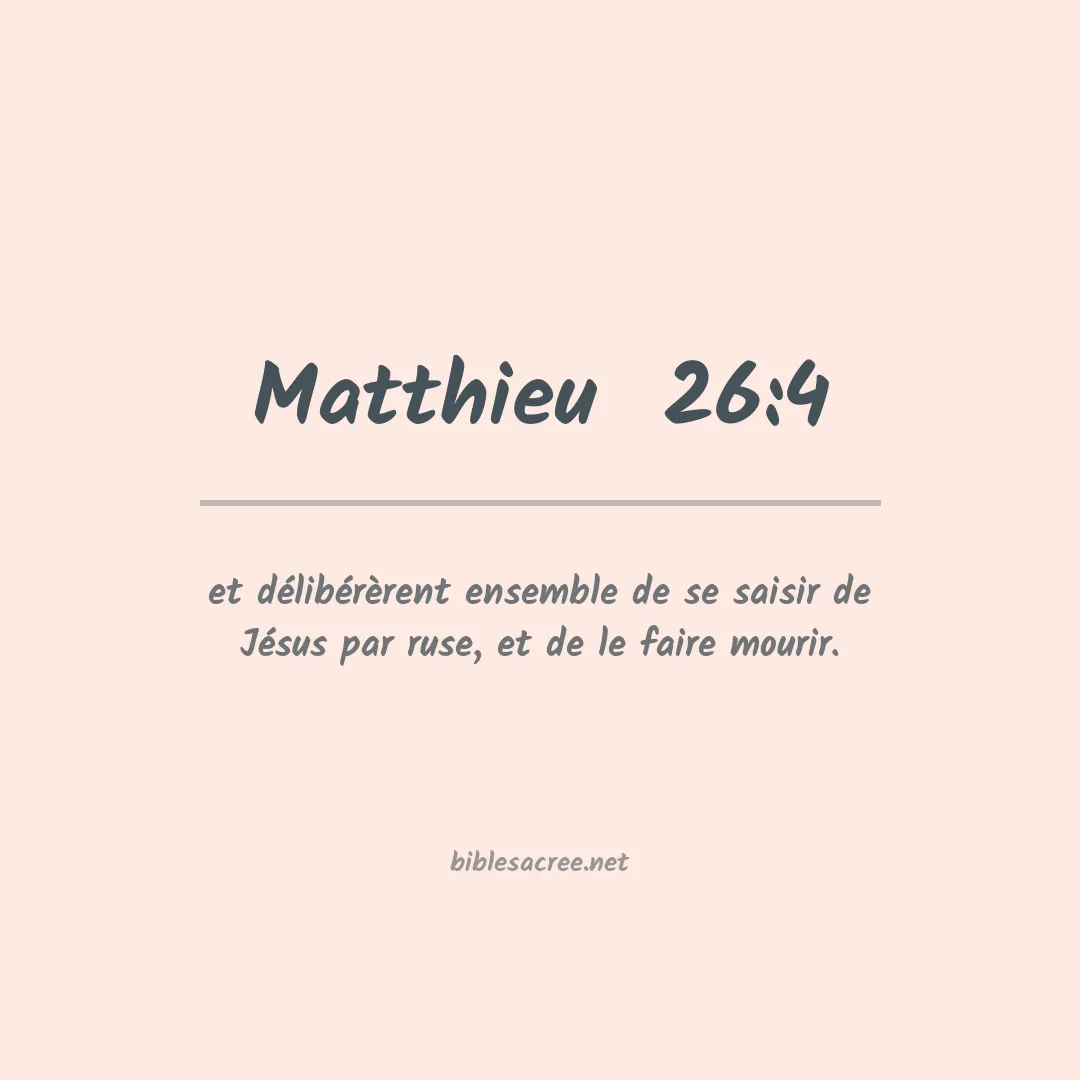 Matthieu  - 26:4