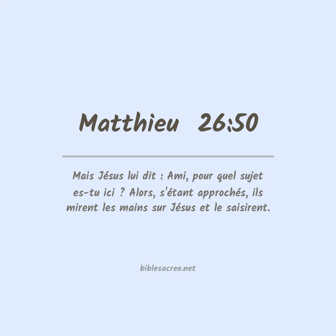 Matthieu  - 26:50