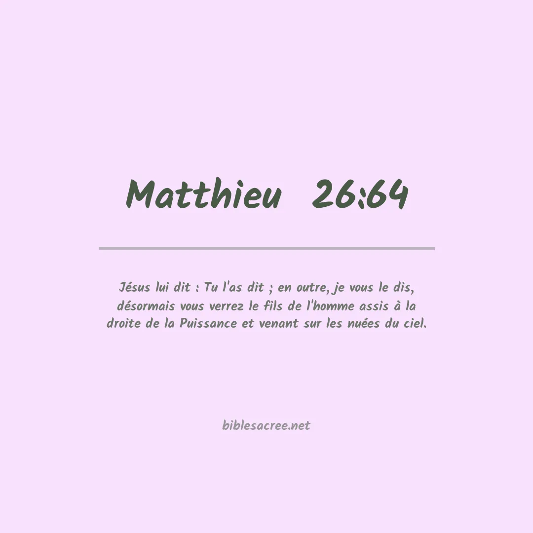 Matthieu  - 26:64